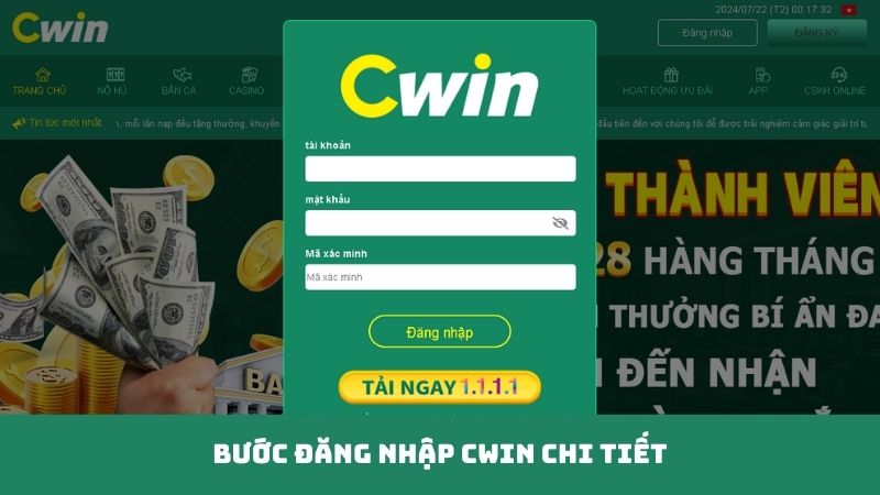 I. Bước đăng nhập Cwin chi tiết