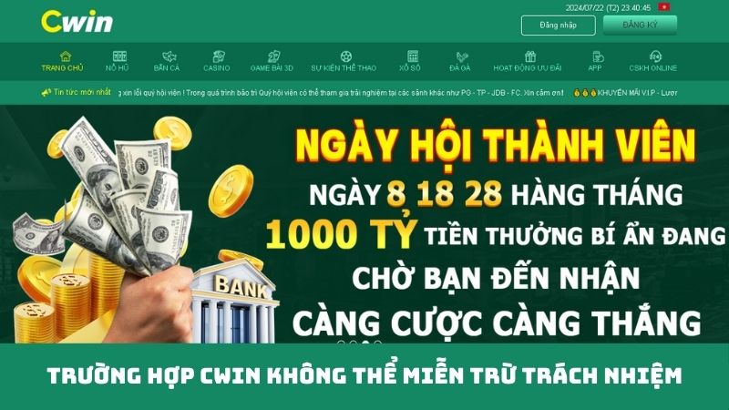 Trường Hợp Cwin Không Thể Miễn Trừ Trách Nhiệm