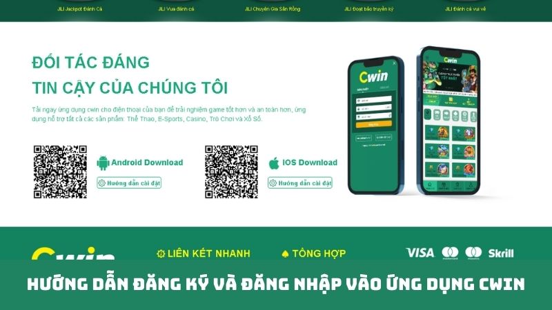 Hướng dẫn đăng ký và đăng nhập vào ứng dụng Cwin